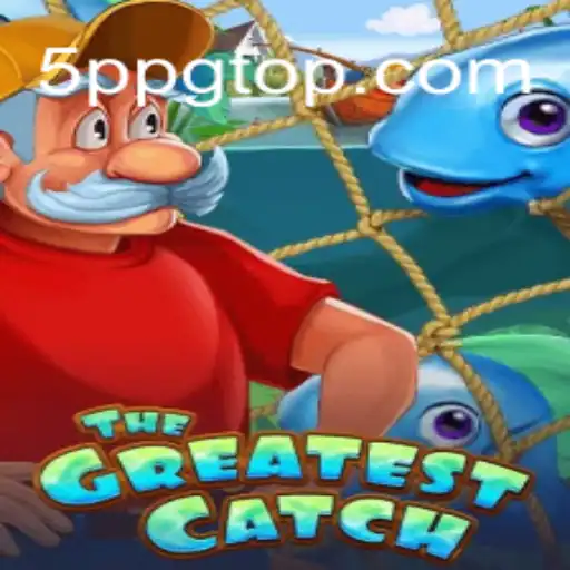 TheGreatestCatch: Descubra o Jogo Que Está Capturando a Atenção de Todos em 5PPG.COM